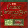 The Greatest Christmas Ever: A Treasury of Inspirational Ideas and Insights for an Unforgettable... - Honor Books