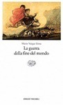 La guerra della fine del mondo - Mario Vargas Llosa