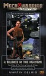 A Silence in the Heavens (BattleTech: MechWarrior: Dark Age, #4) - Martin Delrio