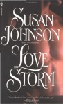 Love Storm - Susan Johnson