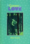 The Summer Of Love - Debbie Drechsler