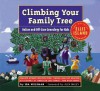 Climbing Your Family Tree: Online and Off-Line Genealogy for Kids - Ira Wolfman, Tim Robinson, Cyndi Howells