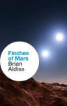 Finches of Mars - Brian W. Aldiss