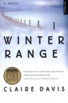 Winter Range: A Novel - Claire Davis