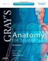 Gray's Anatomy for Students - Richard L. Drake, Adam W.M. Mitchell, A. Wayne Vogl