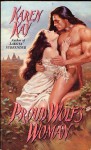 Proud Wolf's Woman - Karen Kay