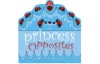 Princess Opposites - Lisa Perrett