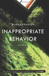 Inappropriate Behavior: Stories - Murray Farish