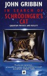 In Search of Schrödinger's Cat - John Gribbin