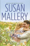 Summer Days (Fool's Gold, #7) - Susan Mallery