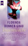 Traumwache - Florinda Donner-Grau