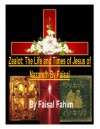 Zealot: The Life and Times of Jesus of Nazareth PLUS - Faisal Fahim