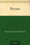 Poems - William Cullen Bryant