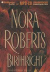 Birthright - Bernadette Quigley, Nora Roberts