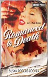 Romanced to Death - Susan Rogers Cooper