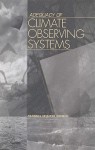 Adequacy of Climate Observing Systems - Panel on Climate Observing Systems Statu, Climate Research Committee, Environment, and Resources Commission on Geosciences, National Research Council