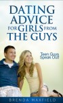 Dating Advice for Girls from the Guys - Brenda Maxfield