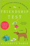 Friendship Test - Elizabeth Noble