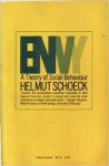 Envy: A Theory of Social Behaviour - Helmut Schoeck, Michael Glenny, Betty Ross