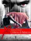 L'Inferno di Rebecca - Federica D'Ascani