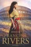 A Voice in the Wind - Francine Rivers