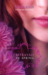 Betrayals in Spring - Trisha Leigh