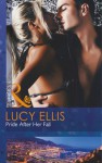 Pride After Her Fall. Lucy Ellis - Lucy Ellis