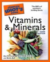 The Complete Idiot's Guide to Vitamins and Minerals - Alan H. Pressman, Sheila Buff