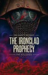 The Ironclad Prophecy (No Man's World, #2) - Pat Kelleher