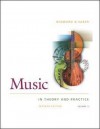 Music in Theory and Practice: With Anthology CD V. 2 - Bruce Benward