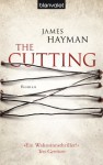 The Cutting - James Hayman