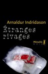 Étranges rivages (Bibliothèque nordique) (French Edition) - Arnaldur Indriðason, Éric Boury