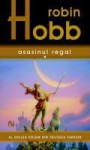 Asasinul Regal (Farseer Trilogy, #2) - Robin Hobb