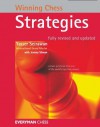 Winning Chess Strategies (Winning Chess Series) - Yasser Seirawan