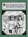 A Guide for Using From Mixed up Files of Mrs. Basil E. Frankweiler in the Classroom (Literature Unit) - Mari Lu Robbins, Cheryl Buhler, Panelope Mendivel