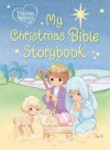 Precious Moments: My Christmas Bible Storybook - Thomas Nelson Publishers