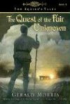 The Quest of the Fair Unknown - Gerald Morris