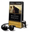 The Beloved Disciple: Following John to the Heart of Jesus - Beth Moore, Sandra Burr