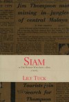 Siam: Or the Woman Who Shot a Man - Lily Tuck