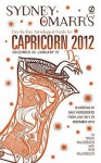 Sydney Omarr's Day-by-Day Astrological Guide for the Year 2012:Capricorn - Trish MacGregor, Rob MacGregor, Sydney Omarr