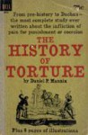 History of Torture - Daniel P. Mannix
