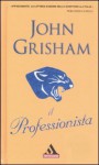 Il professionista - John Grisham