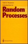 Introduction to Random Processes - Y.A. Rozanov, I︠U︡ A. Rozanov