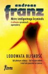 Lodowata bliskość - Andreas Franz