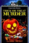 Trick or Treat Murder (A Lucy Stone Mystery #3) - Leslie Meir, Leslie Meir