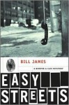 Easy Streets: A Harpur & Iles Mystery - Bill James