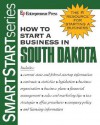 How To Start A Business In South Dakota - Entrepreneur Press