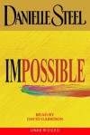 Impossible (Audio) - David Garrison, Danielle Steel