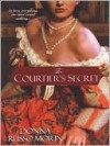 The Courtier's Secret - Donna Russo Morin