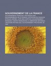 Gouvernement de La France: Gouvernement Fran Ais, Historique Des Gouvernements de La France, Situation Politique En Afrique Lib R E - Source Wikipedia